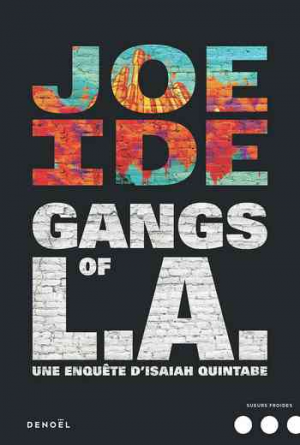 Gangs of L.A.: Une enquête d’Isaiah Quintabe