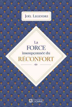 La Force Insoupçonnée du Réconfort