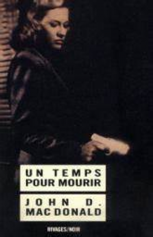Un Temps pour mourir : nouvelles