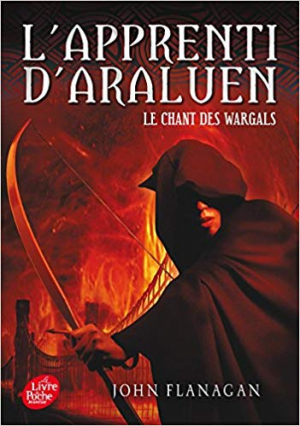 L’apprenti d’Araluen – Tome 2 – Le Chant des Wargals