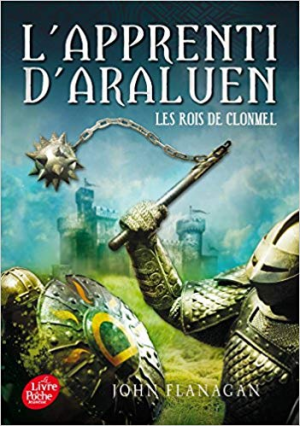 L’apprenti d’Araluen – Tome 8 – Les rois de Clonmel