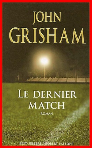 Le dernier match