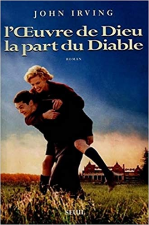 L’Oeuvre de Dieu, la Part du Diable