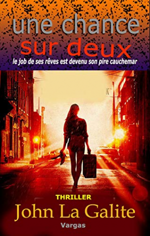 Une chance sur 2: un thriller explosif