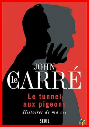 Le tunnel aux pigeons