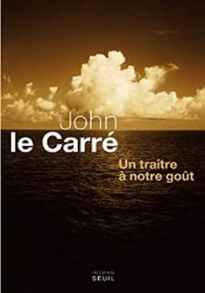 Un traître à notre goût