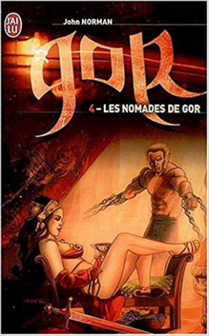 Le cycle de Gor, Tome 4 : Les nomades de Gor