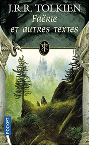 Faërie et autres textes