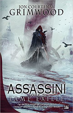 Assassini, Tome 3 : Lame exilée