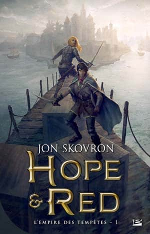 L’Empire des tempêtes, T1 : Hope et Red