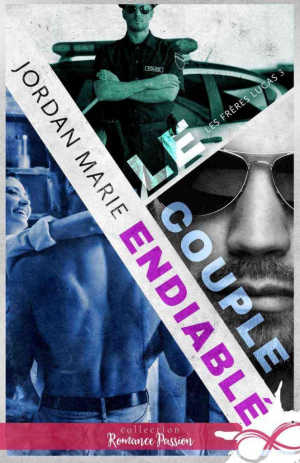 Les Frères Lucas, Tome 3 : Le Couple endiablé