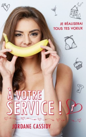 À votre service !