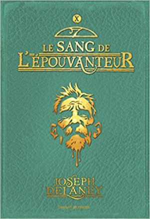 L’Épouvanteur, Tome 10: Le sang de l’Épouvanteur
