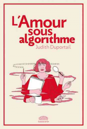 L’amour sous algorithme
