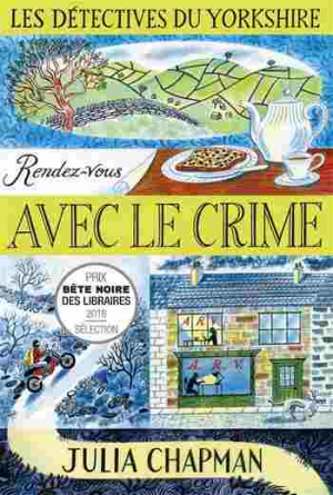 Les Détectives du Yorkshire – Tome 1: Rendez-vous avec le crime