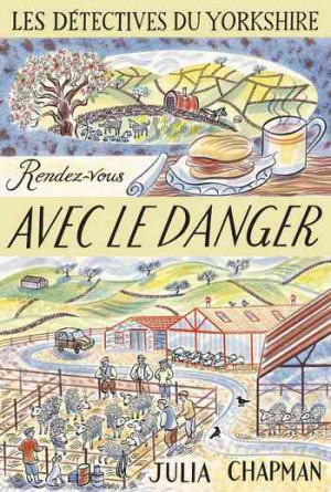 Les Détectives du Yorkshire, Tome 5 : Rendez-vous avec le danger