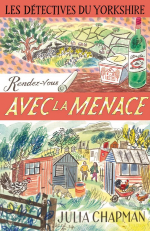 Les Détectives du Yorkshire, Tome 7 : Rendez-vous avec la menace