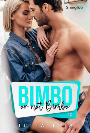 Bimbo or not bimbo, Tome 2