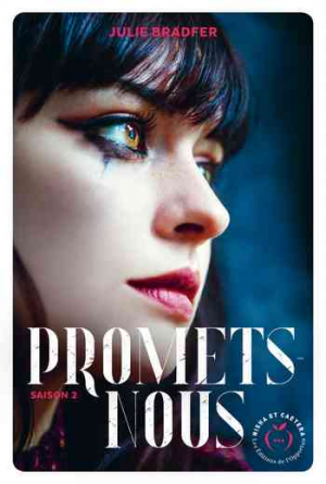 Promets-nous, Saison 2