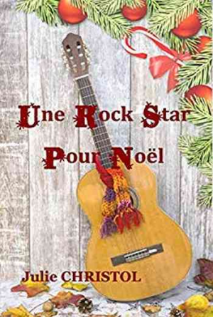 Une Rock Star Pour Noël