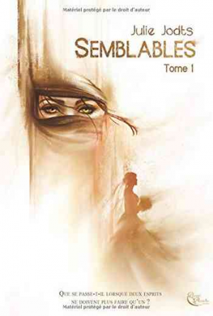 Semblables, Livre 1