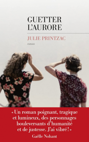 Julie Printzac – Guetter laurore