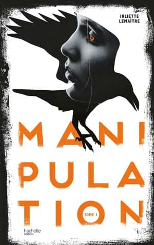 Manipulation, Tome 1