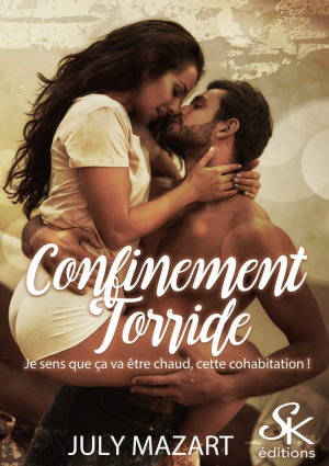 Confinement torride