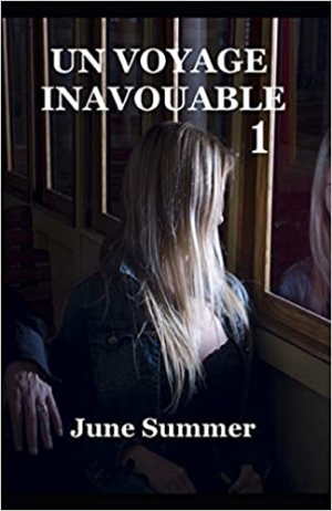 Un voyage inavouable