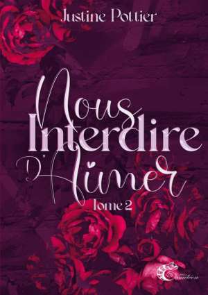 Nous interdire d’aimer, Tome 2