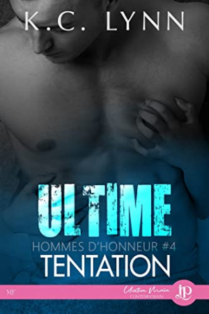 Hommes d’honneur, Tome 4 : Ultime tentation