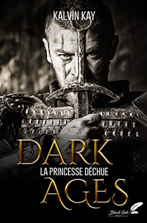 Dark ages : la princesse déchue