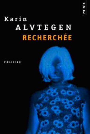 Recherchée
