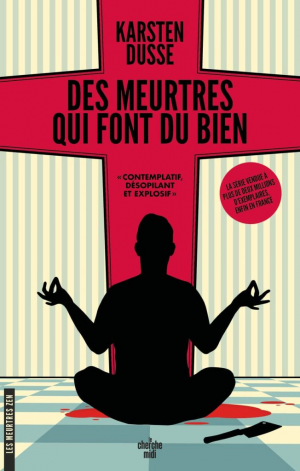 Des meurtres qui font du bien