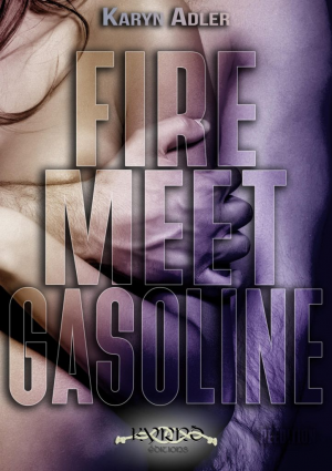 L’Aphrodite, Tome 2 : Fire Meet Gasoline