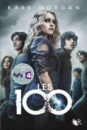 Les 100, Tome 1