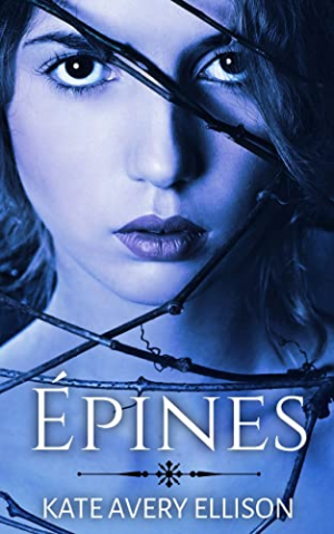 Les Chroniques du givre, Tome 2 : Épines