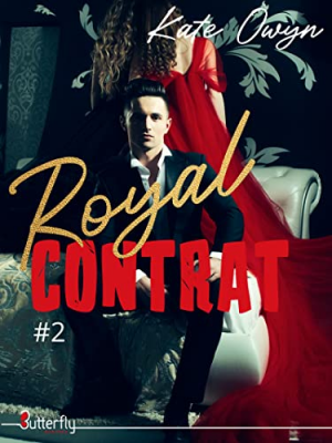 Royal contrat, Tome 2