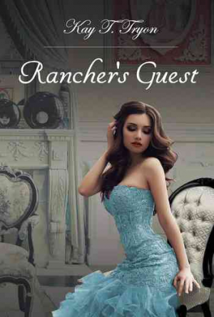 Rancher’s Guest