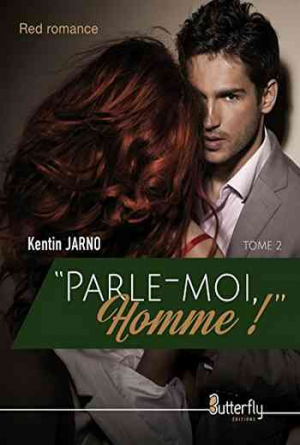 Tais-toi femme, Tome 2 : Parle-moi, homme !