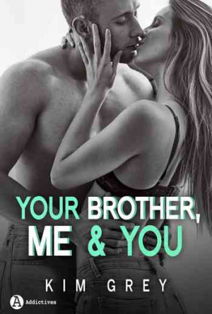 Your brother me and you (Saison 1)