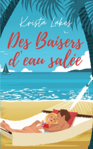 Des baisers d’eau salée
