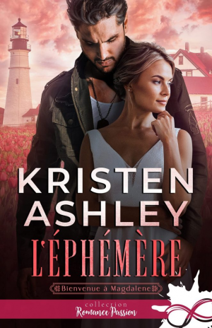 Bienvenue à Magdalene, Tome 3 : L’Éphémère