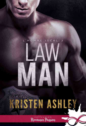 L’Homme idéal, Tome 3 : Law Man