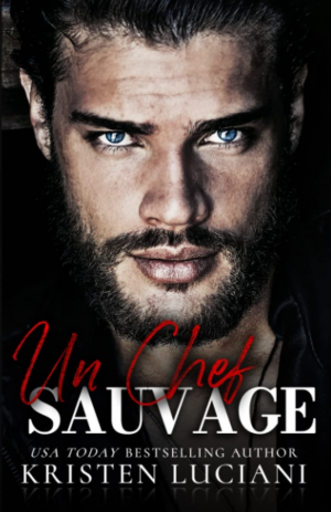 Un Chef Sauvage