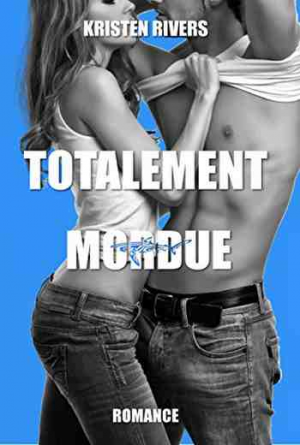 Totalement mordue