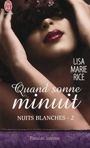 Nuits blanches, Tome 2 : Quand sonne minuit