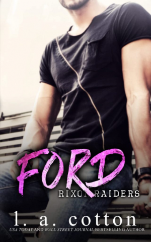 Rixon Raiders, Tome 2 : Ford