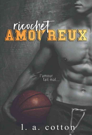 Steinbeck U, Tome 1 : Ricochet amoureux