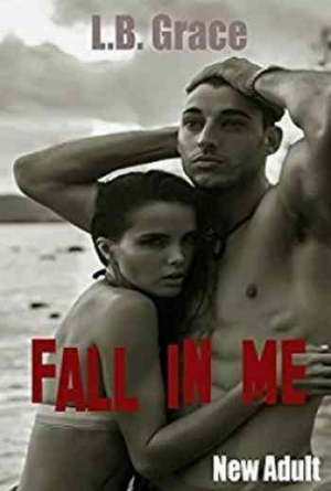 Fall in me